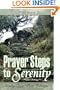 Prayer Steps to Serenity: Daily Quiet Time Edition