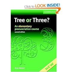 Tree or Three? Student's Book and Audio CD: An Elementary Pronunciation Course (Tree or Three, Ship or Sheep)