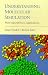 Book Understanding Molecular Simulation: From Algorithms to Applications