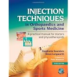 Injection Techniques in Orthopaedics and Sports Medicine with CD-ROM: A Practical Manual for Doctors and Physiotherapists, 3e (Spiral-bound)