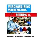 Merchandising Mathematics for Retailing (3rd Edition) by  Cynthia R. Easterling, Ellen L. Flottman, Marian H. Jernigan, and Suzanne G. Marshall