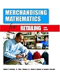 Merchandising Mathematics for Retailing (3rd Edition)