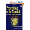 Pretending to Be Normal: Living with Asperger's Syndrome