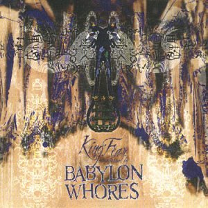 Babylon Whores - King Fear - Zortam Music