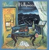 Dreams of Hollywood Nights