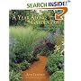 A Year Along the Garden Path: Beyond the Basics - Gardening for All Seasons