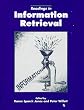 Readings in Information Retrieval (The Morgan Kaufmann Series in Multimedia Information and Systems)