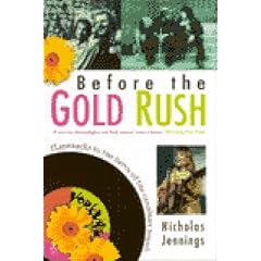Before The Gold Rush