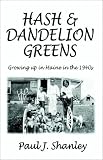 Hash & Dandelion Greens