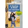 A Cowboy at Heart (Harlequin American Romance, No. 726)