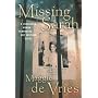 Missing Sarah by Vries De