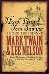 Huck Finn & Tom Sawyer Among the Indians