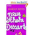 Neue Schuhe zum Dessert: Roman