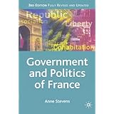 the government and politics of france third edition comparative government and politics
