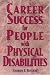 Books : Career Success for People With Physical Disabilities (Vgm Career Books)
