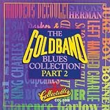 The Goldband Blues Collection, Vol. 2