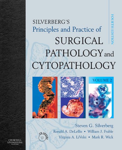 Silverberg's Principles and Practice of Surgical Pathology and Cytopathology: 2-Volume Set