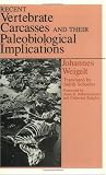 Recent Vertebrate Carcasses and Their Paleobiological Implications