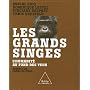 Les grands singes : L'humanit� au fond des yeux de Pascal Picq