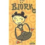 Bj?rk de A ? Z book cover