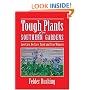 Tough Plants for Southern Gardens