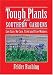 Tough Plants for Southern Gardens