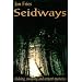 Seidways: Shaking, Swaying and Serpent Mysteries