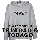 Sweatshirt Heather Gray  I Am Famous In Trinidad & Tobago  Country