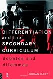 Books : Differentiation and the Secondary Curriculum: Debates and Dilemmas