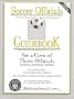 Soccer Officials Guidebook For a Crew of Three Officials (Diagonal System of Control)