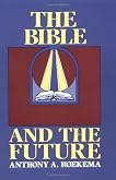 The Bible and the Future