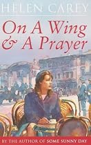 On A Wing And A Prayer