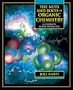 The Nuts and Bolts of Organic Chemistry: A Student's Guide to Success