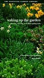 513K883A30L. SL160  Waking Up the Garden : Planting, Clearing, and Other Spring Tasks