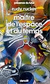 Maître de l'espace et du temps