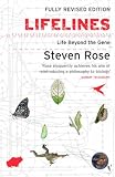 Lifelines: Life Beyond the Gene