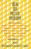 Social and Political Philosophy: Readings From Plato to Gandhi