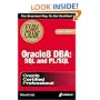 Oracle8 DBA: SQL and PL/SQL Exam Cram (Exam: 1Z0-001)