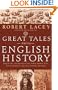 Great Tales from English History (Book 2): Joan of Arc, the Princes in the Tower, Bloody Mary, Oliver Cromwell, Sir Isaac Newton, and More