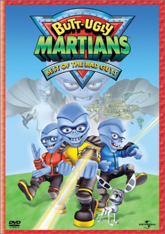 DVD: Butt Ugly Martians Best of the Bad Guys
