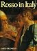 Rosso in Italy: The Italian Career of Rosso Fiorentino width=