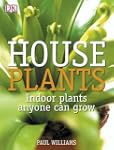 Houseplants: Indoor Plants Anyone Can...