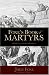Foxe s Book Of Martyrs: An Edition for the People (Ambassador Classics)