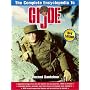 The Complete Encyclopedia to Gi Joe (Complete Encyclopedia to G. I. Joe)