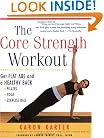 The Core Strength Workout: Get Flat Abs and a Healthy Back