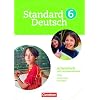 Standard Deutsch - Grundausgabe: Standard Deutsch 6. Schuljahr. Arbeitsheft mit L�sungen. Grundausgabe