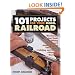 101 Projects for Your Model Railroad