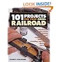 101 Projects for Your Model Railroad