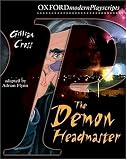The Demon Headmaster (Oxford Modern Playscripts)