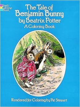 The Tale of Benjamin Bunny, a Coloring Book (Dover Coloring Books ...